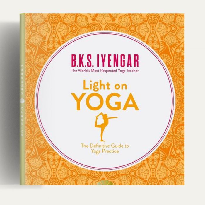 Light on Yoga - B.K.S. Iyengar